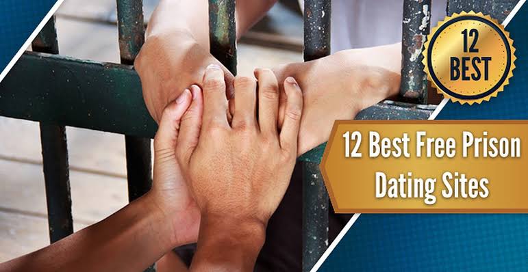 Top 9 Prison Dating Sites in 2022