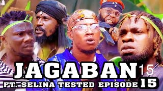 Download Jagaban Episode 16 ft Selina Tested