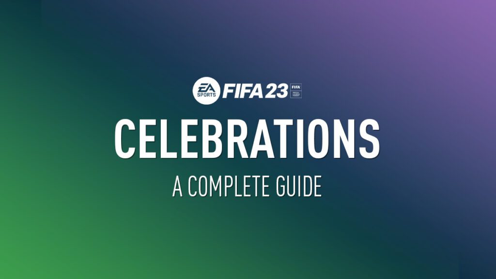 FIFA 23 Celebrations Dropbox