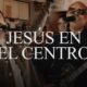 Jesús En El Centro