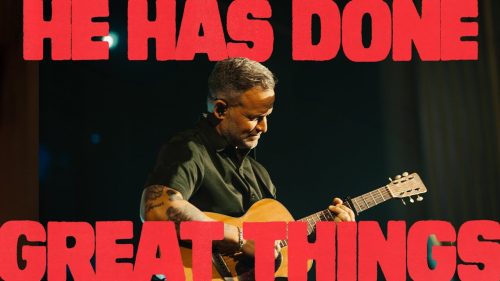 He Has Done Great Things