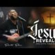 Jesus Revealed (No Eye Has Seen)