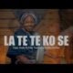 La Te Te Ko Se