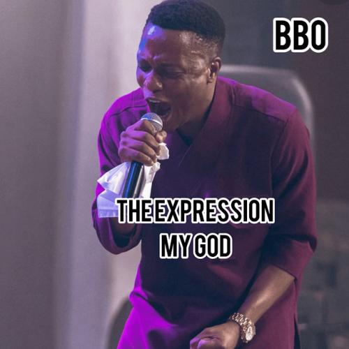 The Expression My God