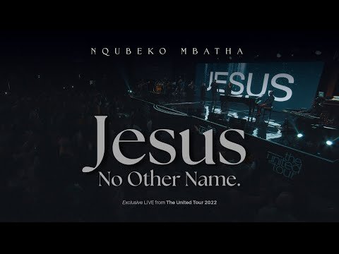 Jesus, No Other Name
