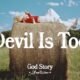 Devil Is Too