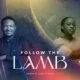 Follow the Lamb